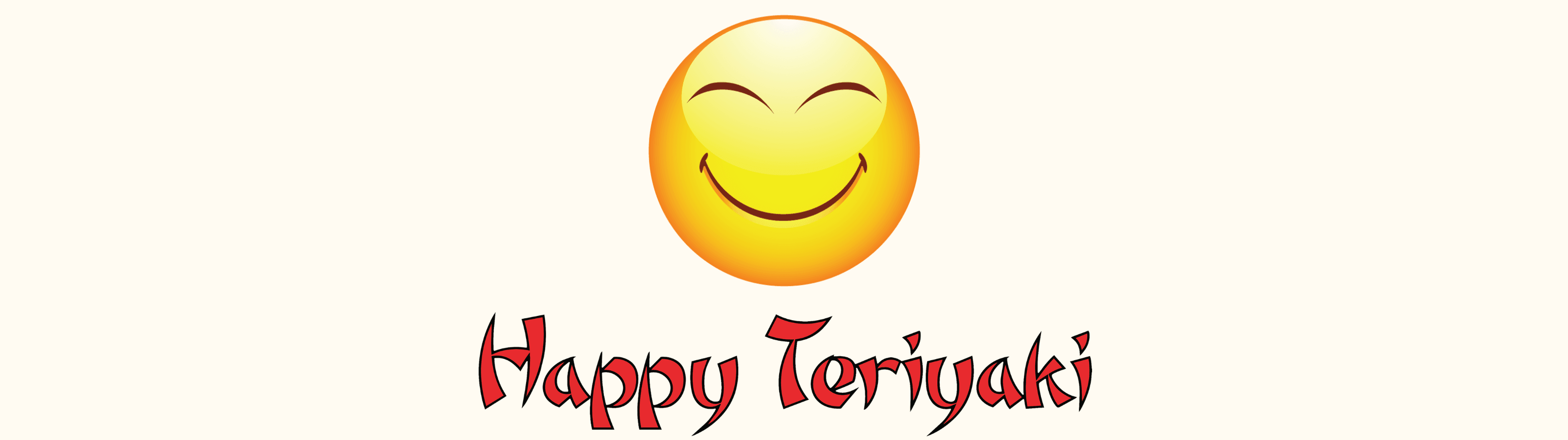 Yellow Smiley Face with the Words Happy Teriyaki Beneath it